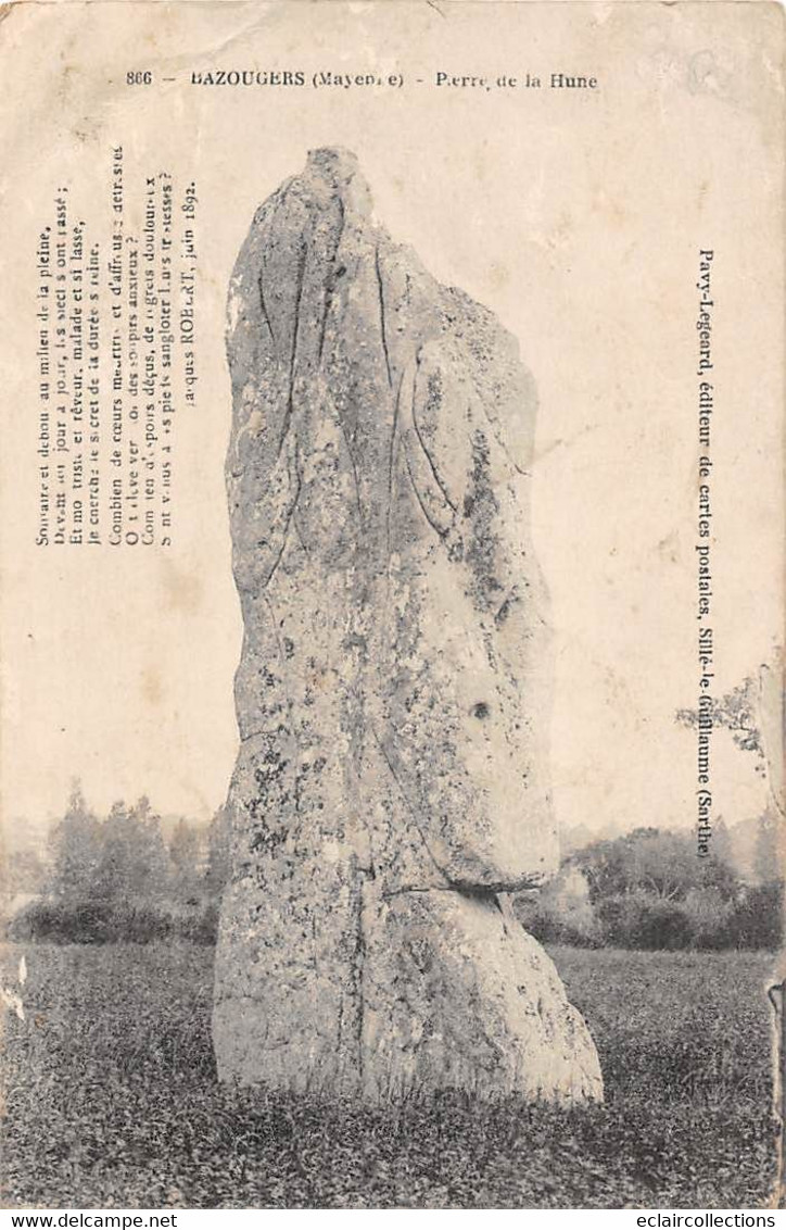 Thème: Dolmen Et Menhir:    Bazougers    53        Menhir   Pierre De La Hune     (voir Scan) - Dolmen & Menhirs