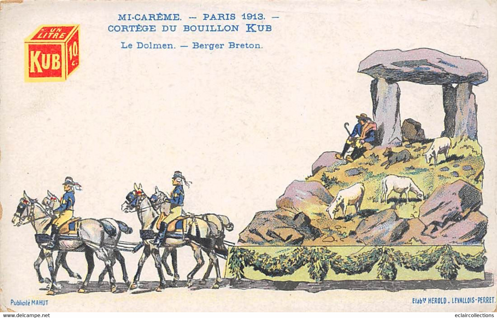 Thème: Dolmen Et Menhir:   Mi-Carême  Paris  75   Char  Le Dolmen  Berger Breton. Publicité Kub   (voir Scan) - Dolmen & Menhirs