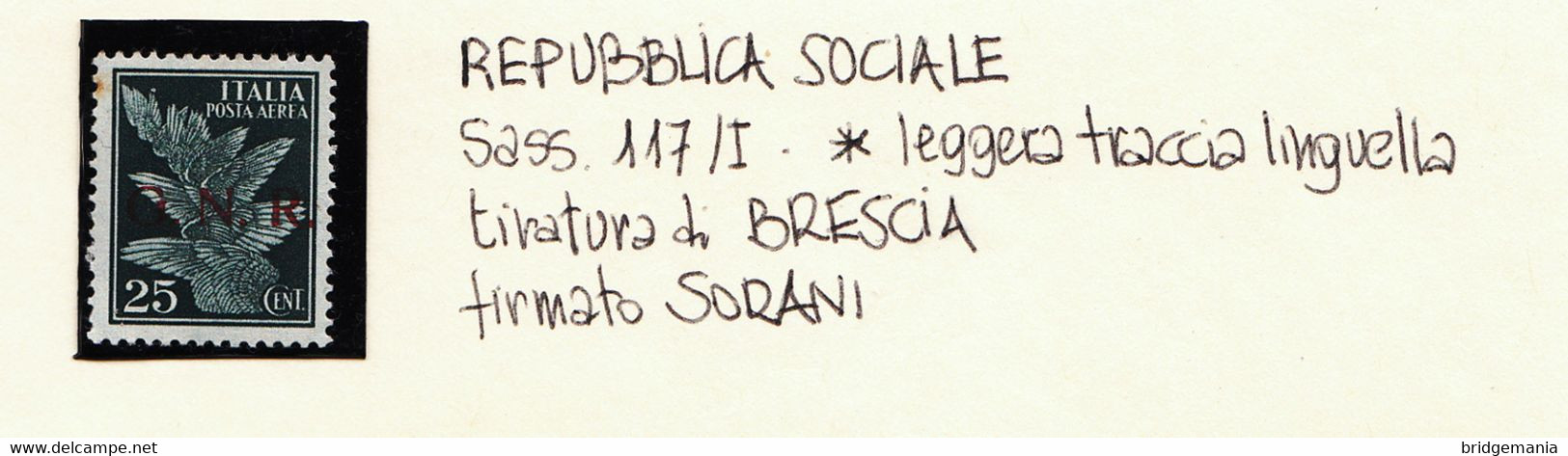 R037 - REPUBBLICA SOCIALE - Cent.25 Tiratura Brescia Primo Tipo Sass.117/I MH* - Periziato SORANI - Luchtpost