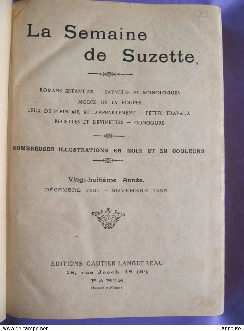 Album " La Semaine De Suzette " Décembre 1931 à Novembre 1932 Bécassine Aux Bains De Mer  Mode De La Poupée Jeux Saynète - La Semaine De Suzette