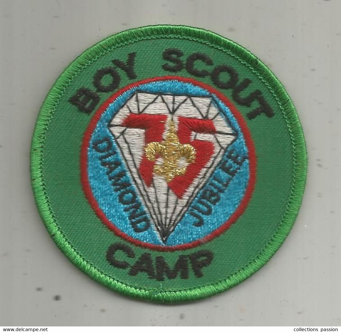 JC , écusson Tissu , Scouts , Scout , Scoutisme , BOY SCOUT CAMP , DIAMOND JUBILEE , 75 Ans - Stoffabzeichen