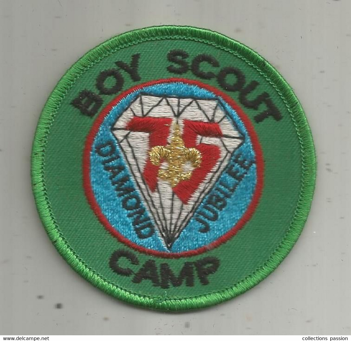 JC , écusson Tissu , Scouts , Scout , Scoutisme , BOY SCOUT CAMP , DIAMOND JUBILEE , 75 Ans - Patches
