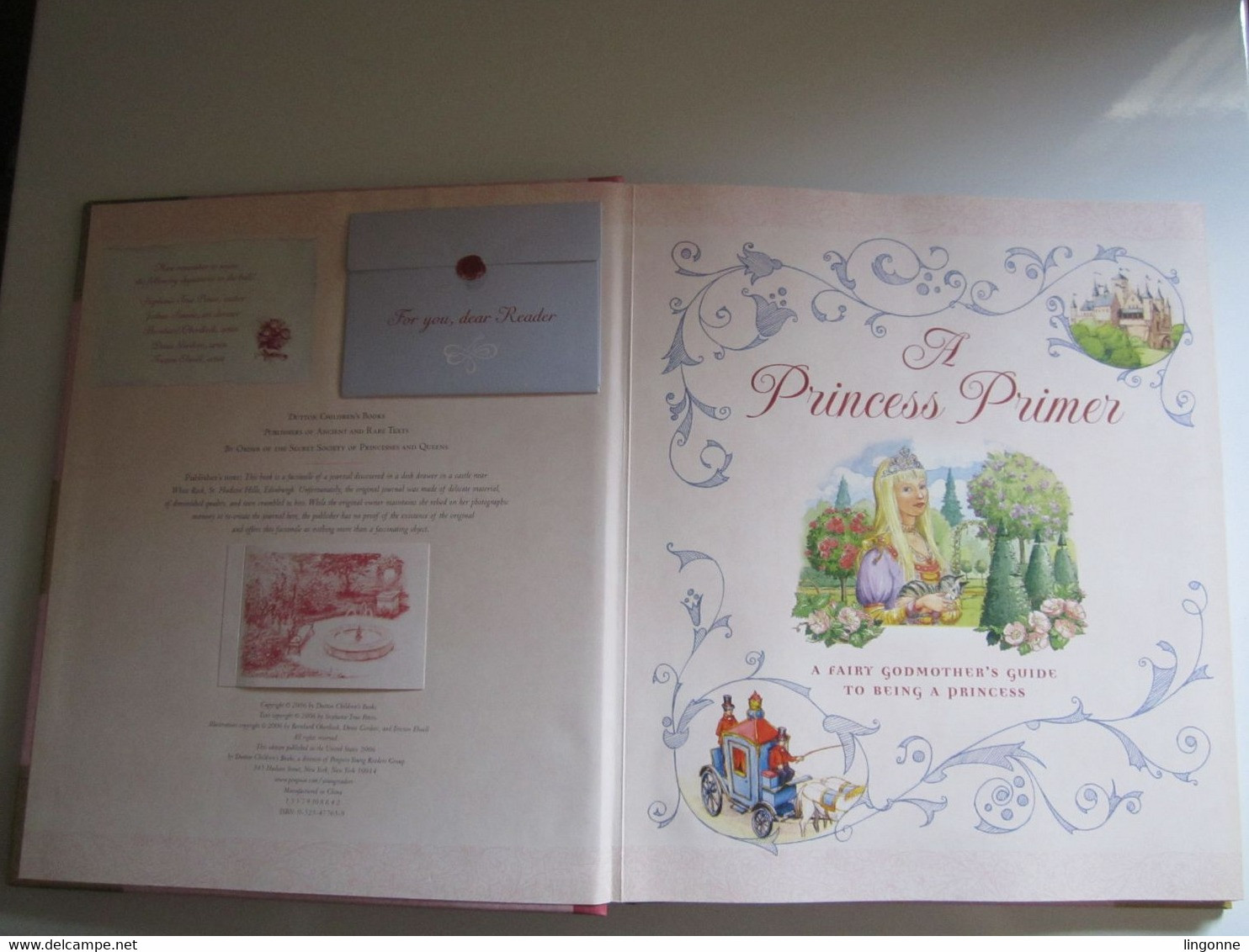 A Princess Primer: A Fairy Godmothers Guide To Being A Princess By Stephanie - Copright 2006 - Sagen/Legenden