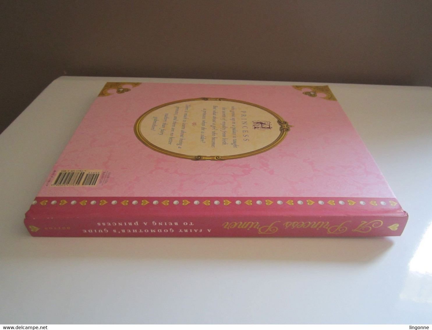 A Princess Primer: A Fairy Godmothers Guide to Being a Princess by Stephanie - Copright 2006