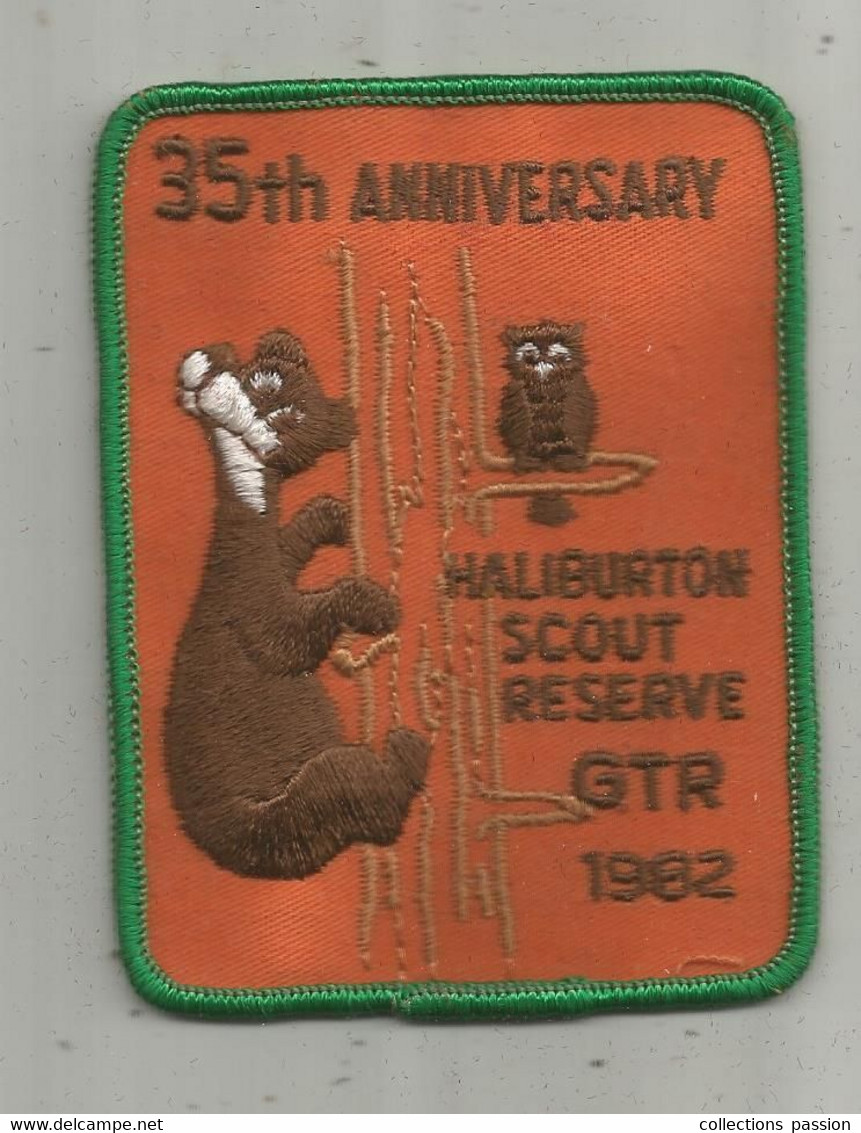 JC , écusson Tissu , Scouts , Scout , Scoutisme , Canada , Ontario,GTR 1982 , HALIBURTON SCOUT RESERVE, 35th Anniversary - Patches