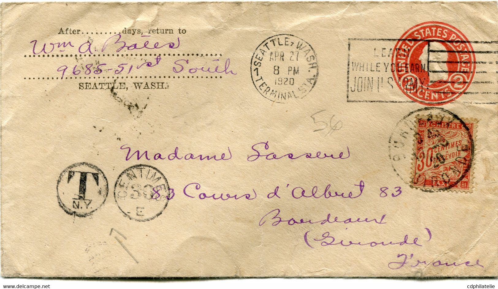 ETATS-UNIS ENTIER POSTAL DEPART SEATTLE APR 27 1920 AVEC CACHET "T N.Y. CENTIMES 30 E" PUIS TAXEE A L'ARRIVEE EN FRANCE - 1901-20