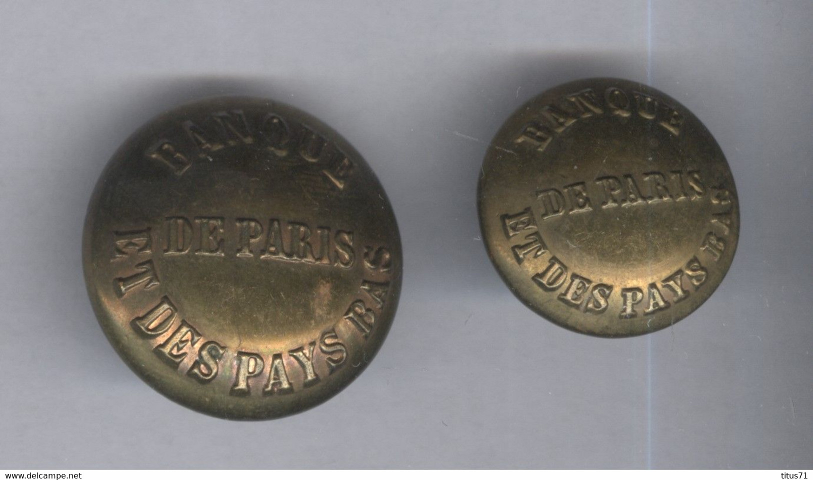 Lot De 2 Boutons Banque De Paris Et Des Pays Bas - 17 Et 22 Mm - Boutons