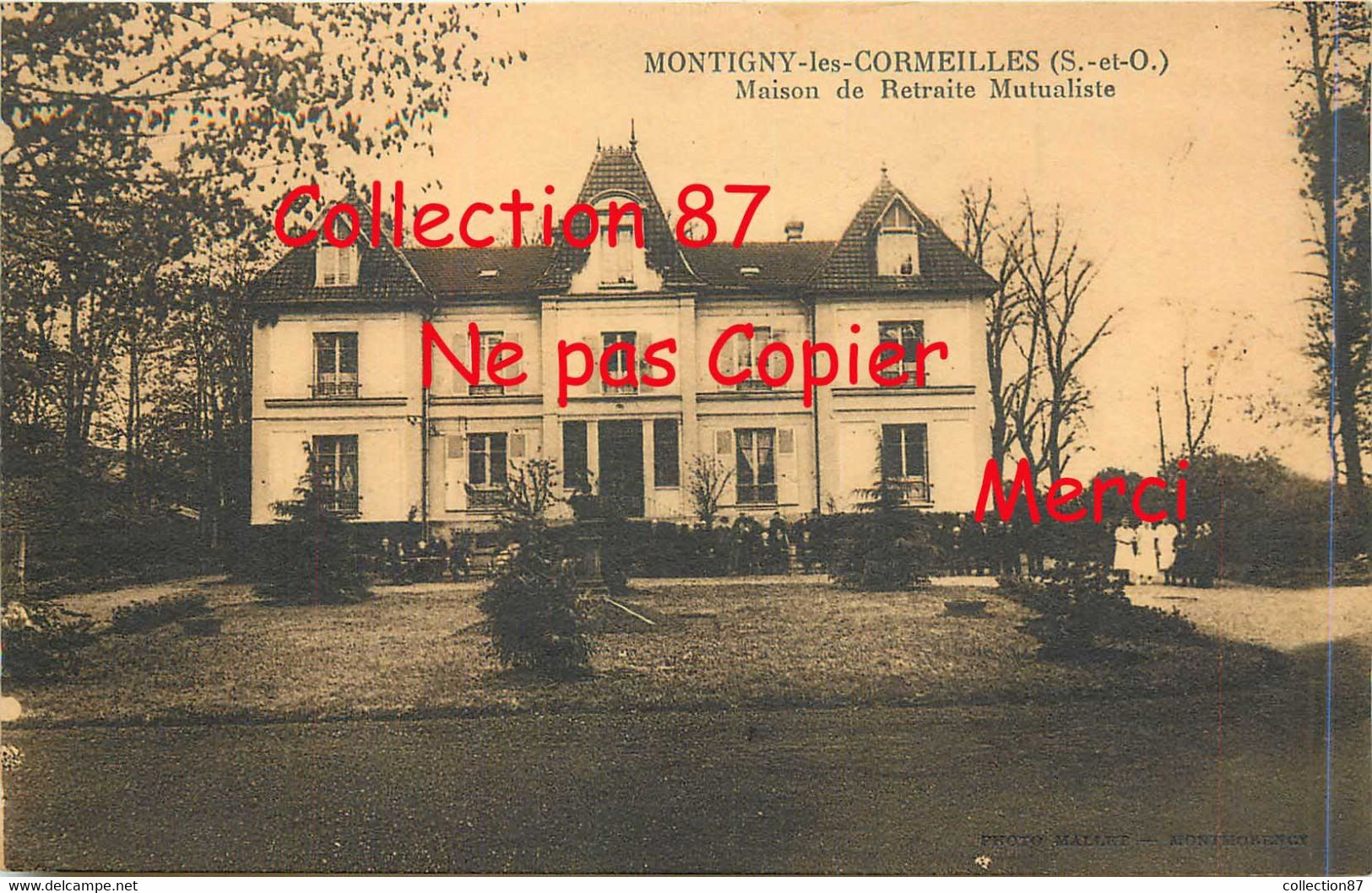 95 ☺♦♦ MONTIGNY Les CORMEILLES < MAISON De RETRAITE MUTUALISTE - CHATEAU - VILLA - MAISON BOURGEOISE - Montigny Les Cormeilles