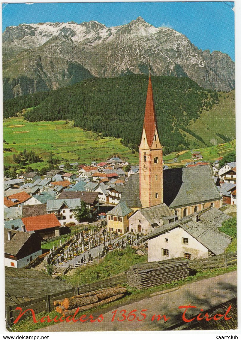 Nauders, 1365 M  - Tirol - (Kirche) - Nauders