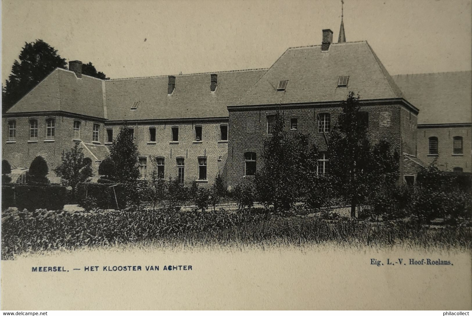 Meersel (Meersel - Dreef) Het Klooster Van Achter Ca 1900 Uitg. Hoof - Roelans - Other & Unclassified