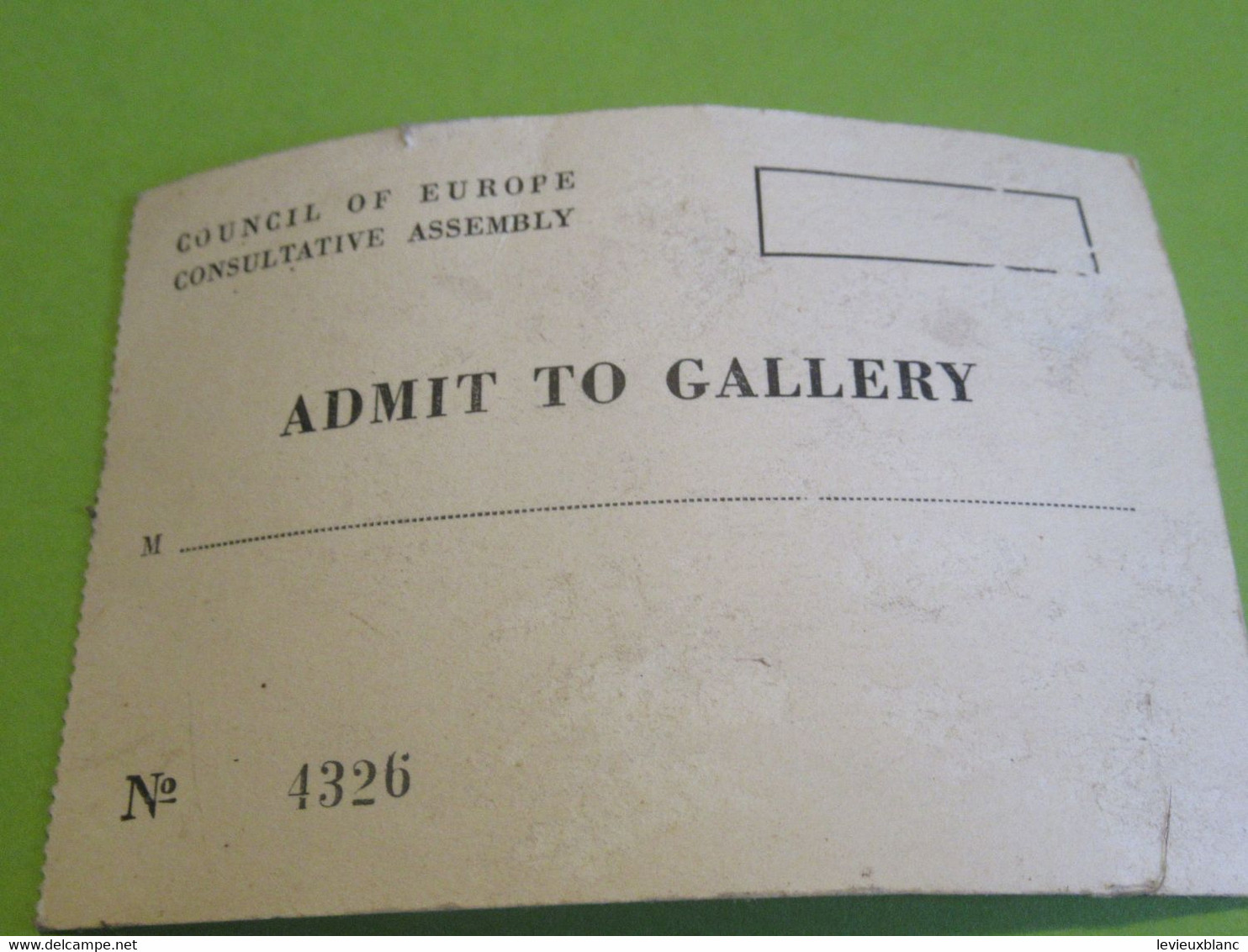 Carte Associative/Conseil De L'Europe/Assemblée Consultative/Council Of E./Carte De Tribune/Françoise AYME/1961   AEC181 - Altri & Non Classificati