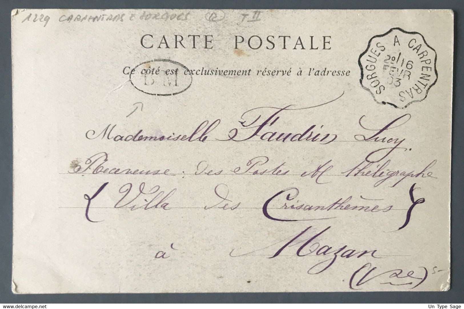 France N°111 Sur CPA - TAD Convoyeur SORGUES A CARPENTRAS 16.2.1903 + BM - (C1824) - 1877-1920: Semi-moderne Periode