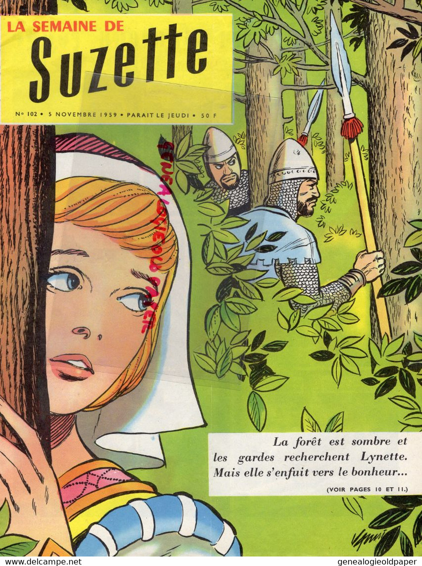 LA SEMAINE DE SUZETTE- N° 102- 5 NOVEMBRE1959-  LA FORET EST SOMBRE LYNETTE- - Sonstige & Ohne Zuordnung