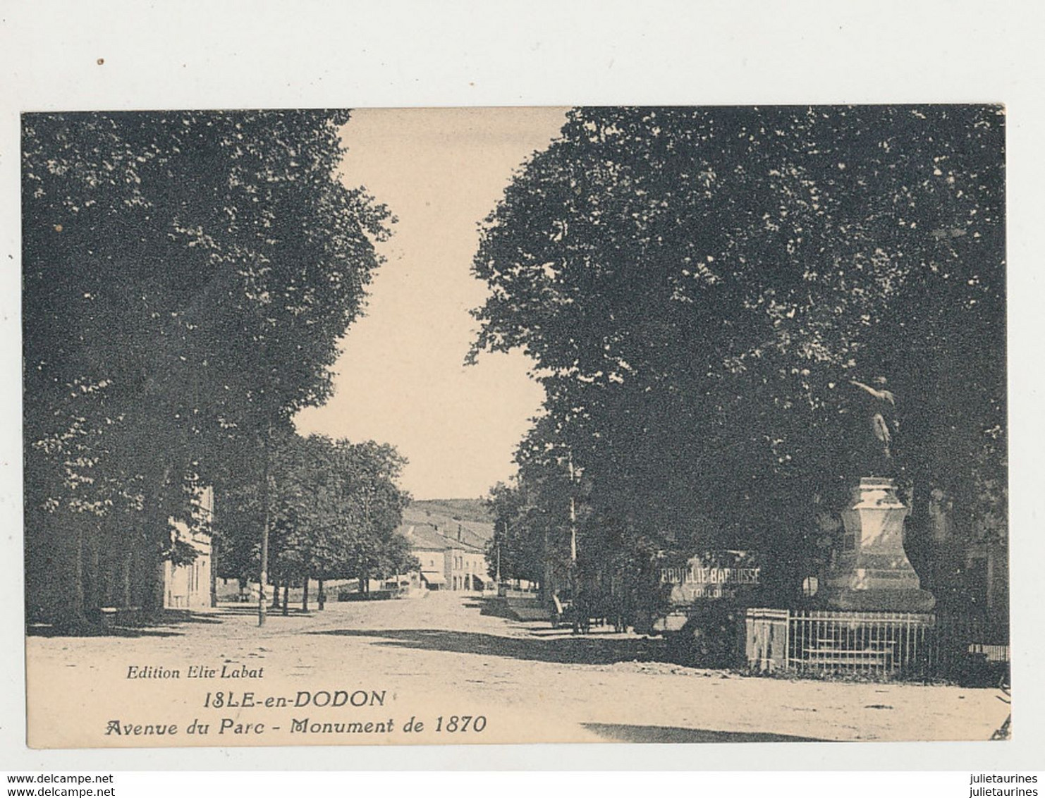 31 ISLE EN DODON AVENUE DU PARC MONUMENT DE 1870 CPA BON ETAT - Andere & Zonder Classificatie