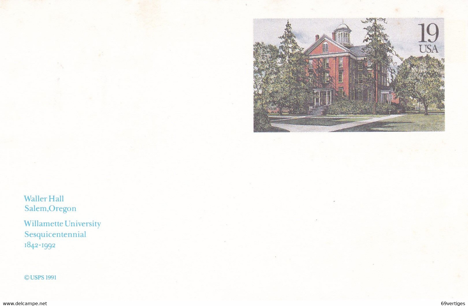 ENTIER POSTAL, "WALLER  HALL", Salem Oregon, Willamette University, Sesquicentennial 1842-1992, 19c - Other & Unclassified