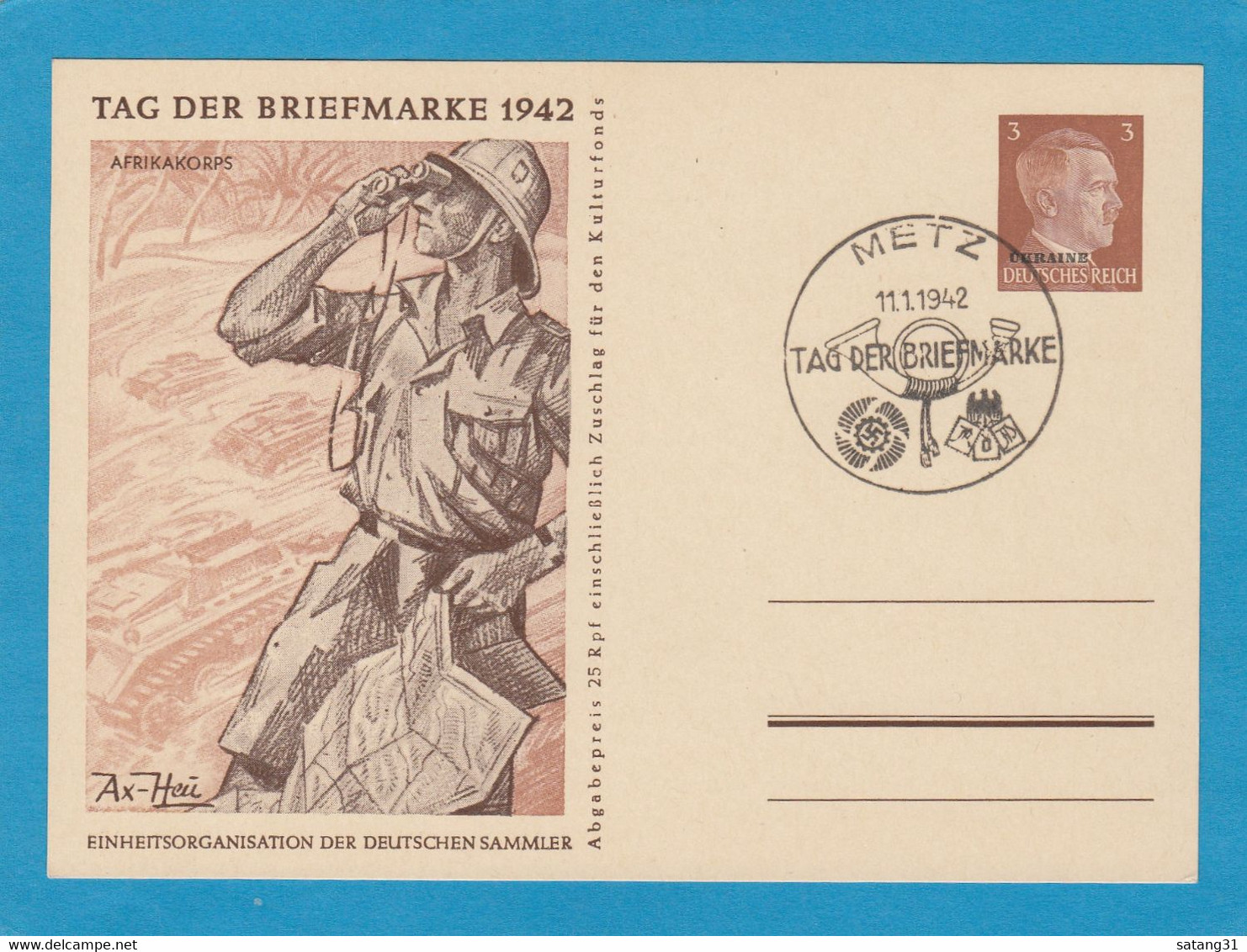 TAG DER BRIEFMARKE 1942,KARTE MIT B.M. ÜBERDRUCK "UKRAINE" UND STEMPEL "METZ,TAG DER BRIEFMARKE". - Autres & Non Classés