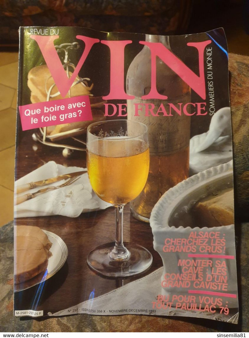 Revue Du Vin De France 297 Que Boire Avec Le Foie Gras - Cuisine & Vins
