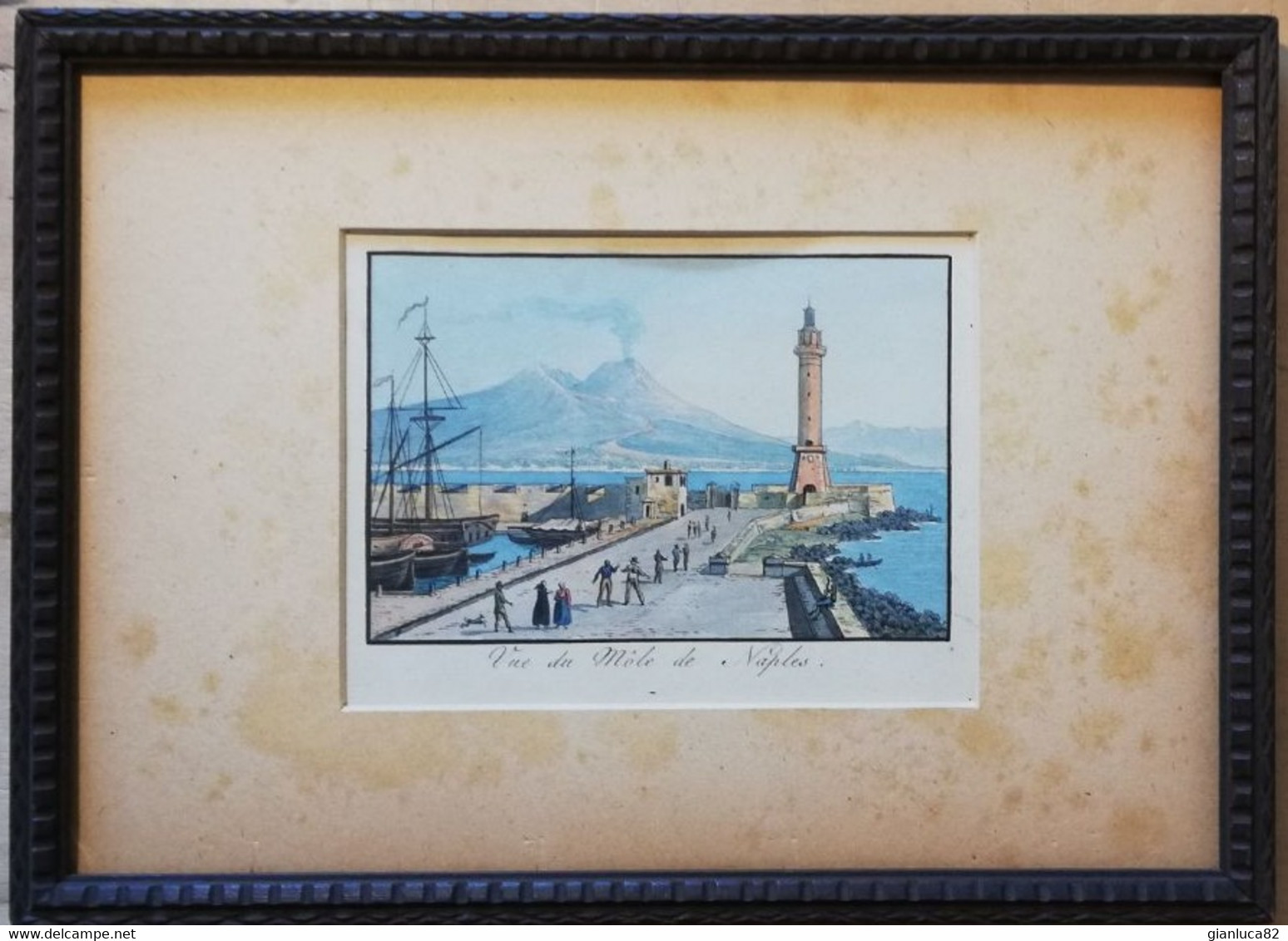 Acquarello E Tempera Napoli: Molo, Lanterna E Vesuvio 1830 Ca. (D38) Come Da Foto Tecnica Pittorica Mista 11,5 X 8,0 Cm - Huiles