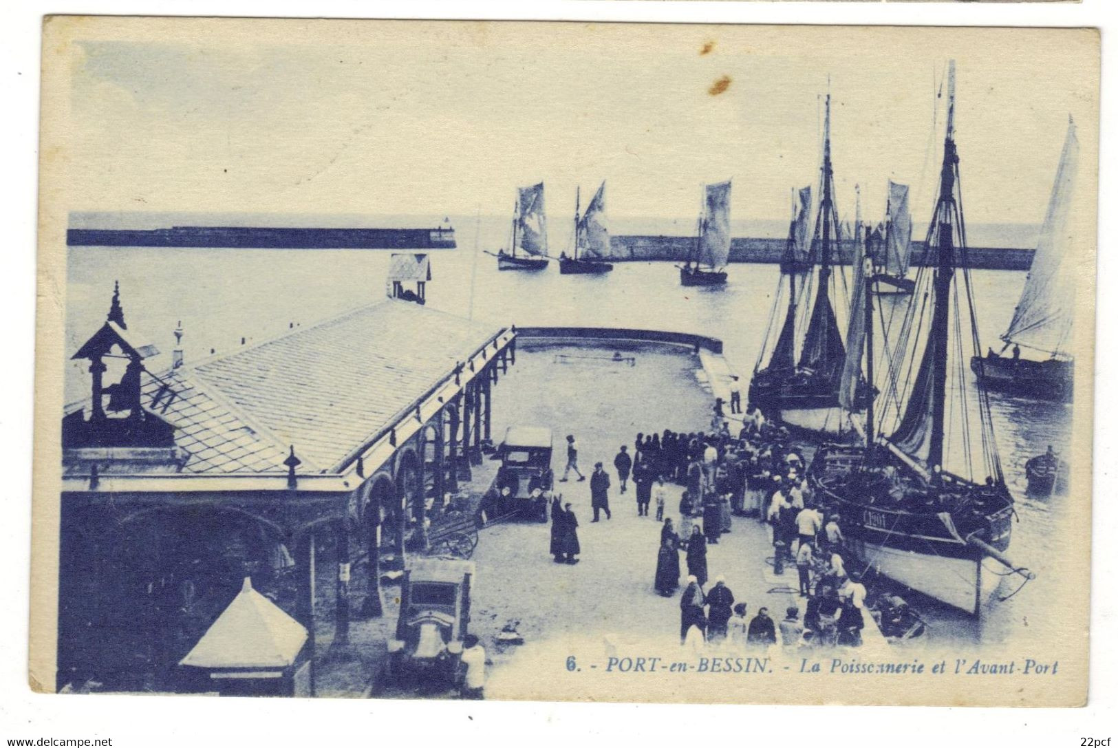 6 - PORT EN BESSIN - La Poissonnerie Et L'avant Port - Port-en-Bessin-Huppain