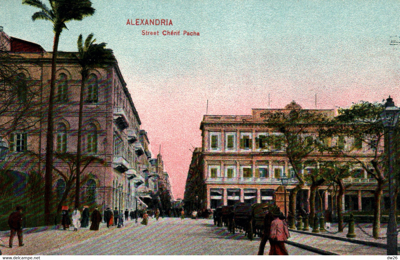 Alexandria - Alexandrie, Rue, Street Cherif Pacha - Le Caire Postal Trust - Alexandrië