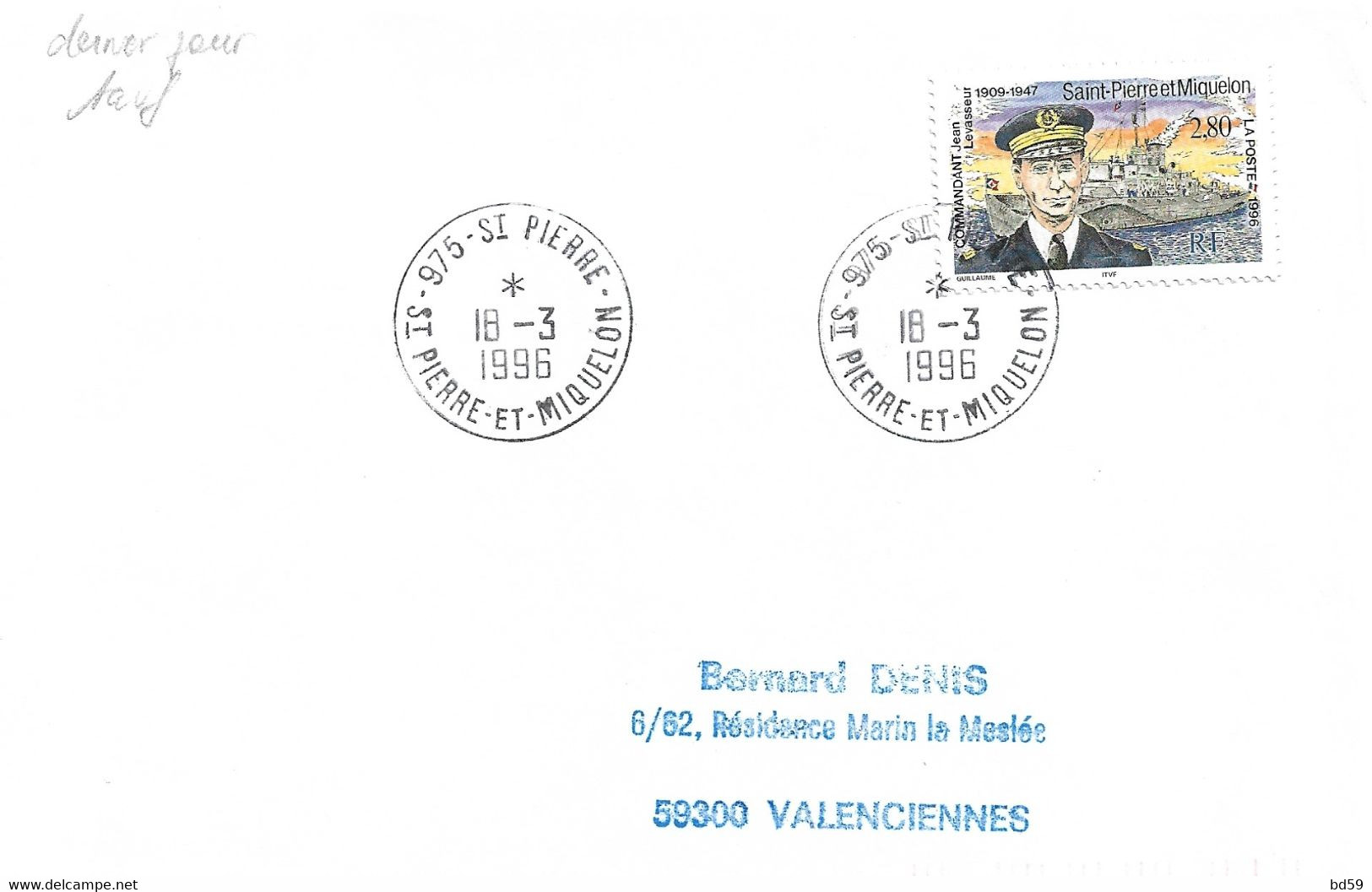 St Pierre & Miquelon 1996 N° 624 Commandant Levasseur - Sur Lettre Entière - Brieven En Documenten