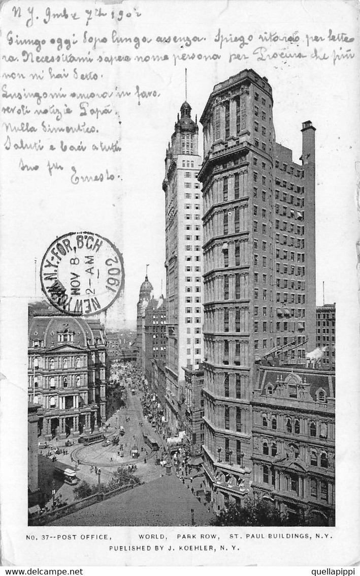 M011306 "PARK ROW-ST. PAUL BUILDINGS- NEW YORK"-ANIMATA-TRAMWAY -VERA FOTO-. CART SPED 1902 - Manhattan