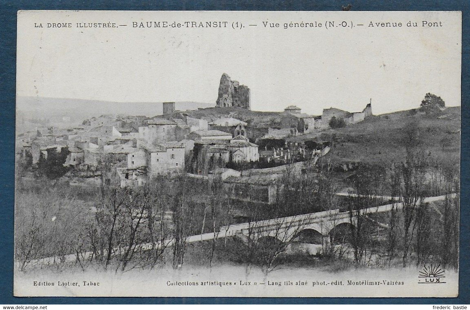 BAUME DE TRANSIT - Vue Générale - Avenue Du Pont - Altri & Non Classificati