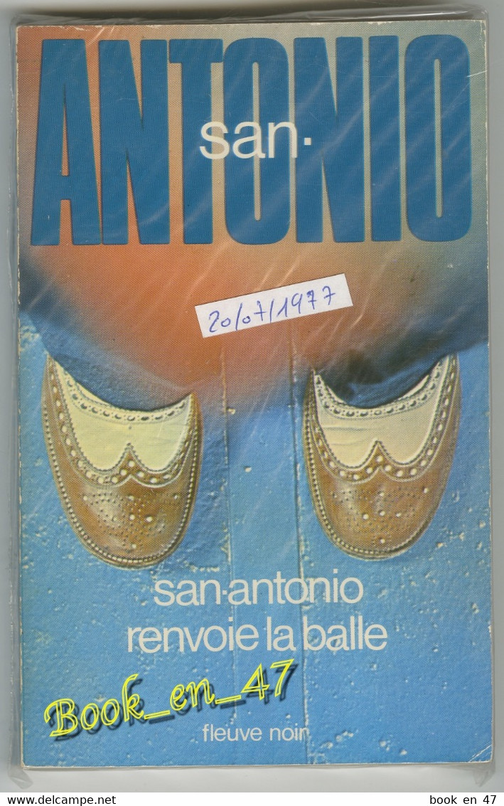 {26417} San-Antonio, San-Antonio Renvoie La Balle. 20/07/1977 . " En Baisse " - San Antonio