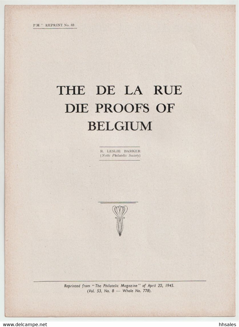 Belgium, The DE LA RUE DIE PROOFS Of BELGIUM, Leslie Barker 1945, Reprinted Article - Philately And Postal History