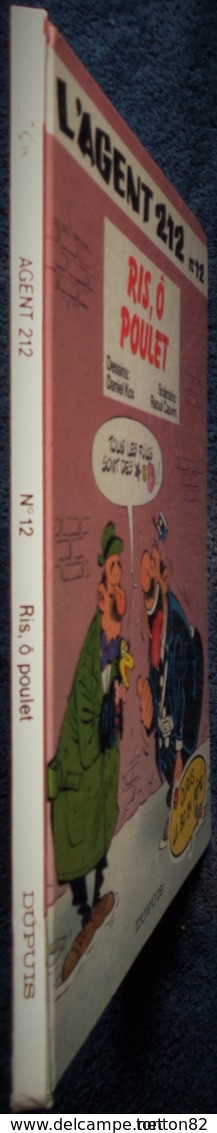 Raoul Cauvin / Cox - L' Agent 212 - N° 12 - Ris, ô Poulet - Éditions Dupuis  - (  1994 ) . - Agent 212, L'