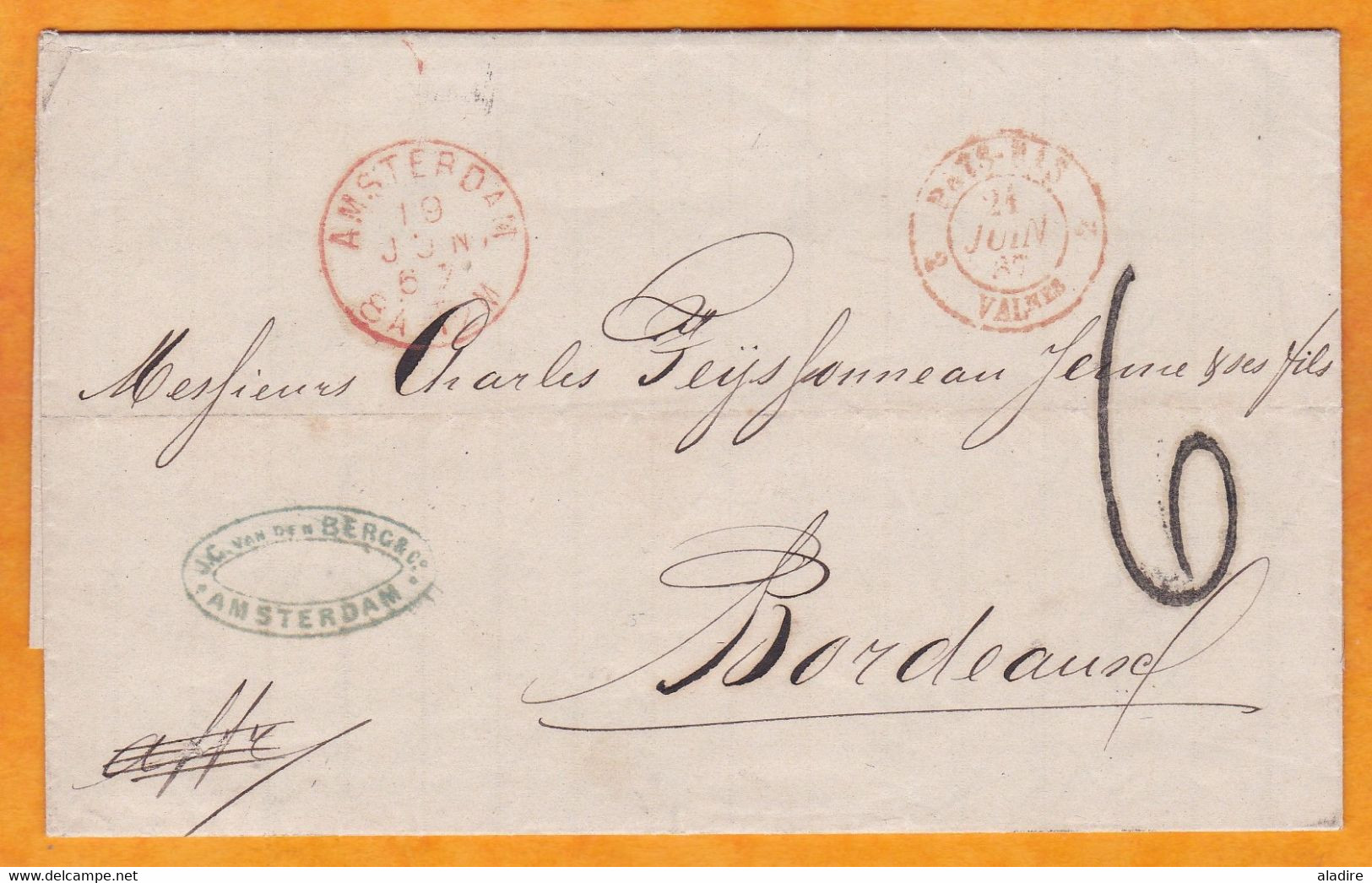 1867 - Lettre Pliée En Français D'Amsterdam Vers Bordeaux, France - Entrée Valenciennes - Cad Transit Et Arrivée - Covers & Documents