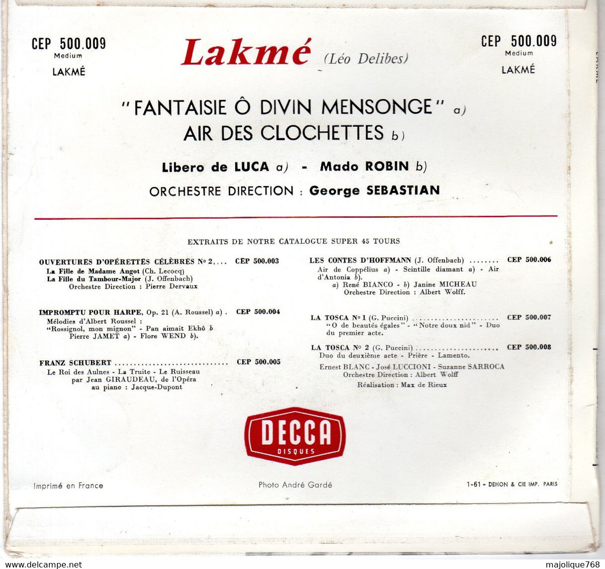 Disque De  Libero De Luca: Mado Robin -  Lakmé (Léo Delibes)  - DECCA CEP 500.009 - France 1961 - Klassiekers