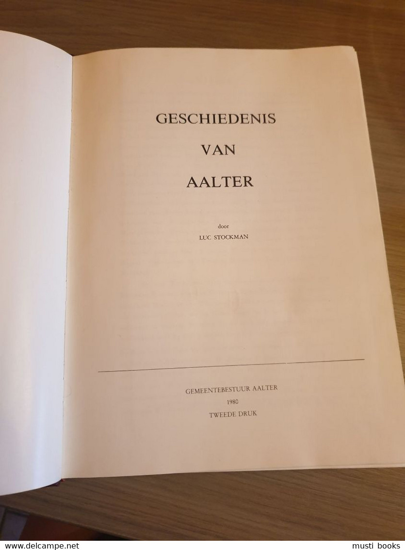 AALTER Geschiedenis Van Aalter. - Haaltert