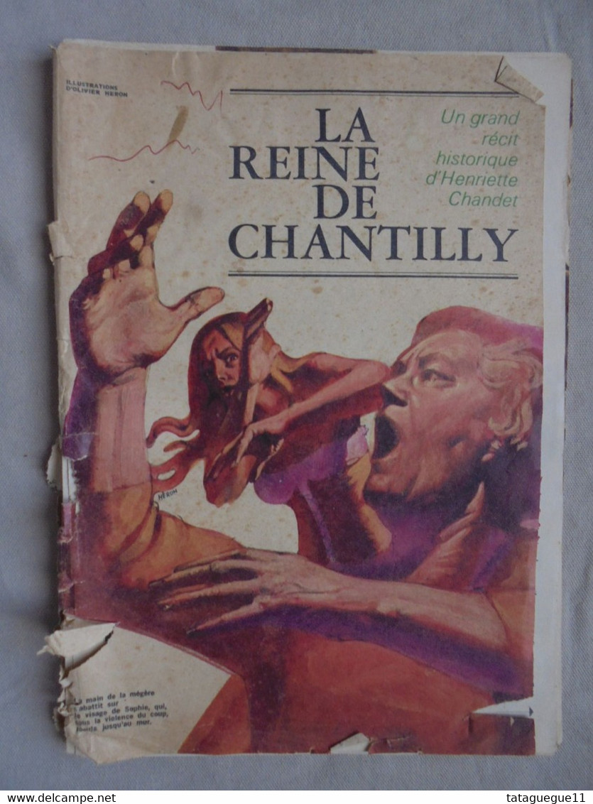 Ancien - Roman Télé 7 Jours La Reine De Chantilly Illustrations O. Heron 1971 - Andere & Zonder Classificatie