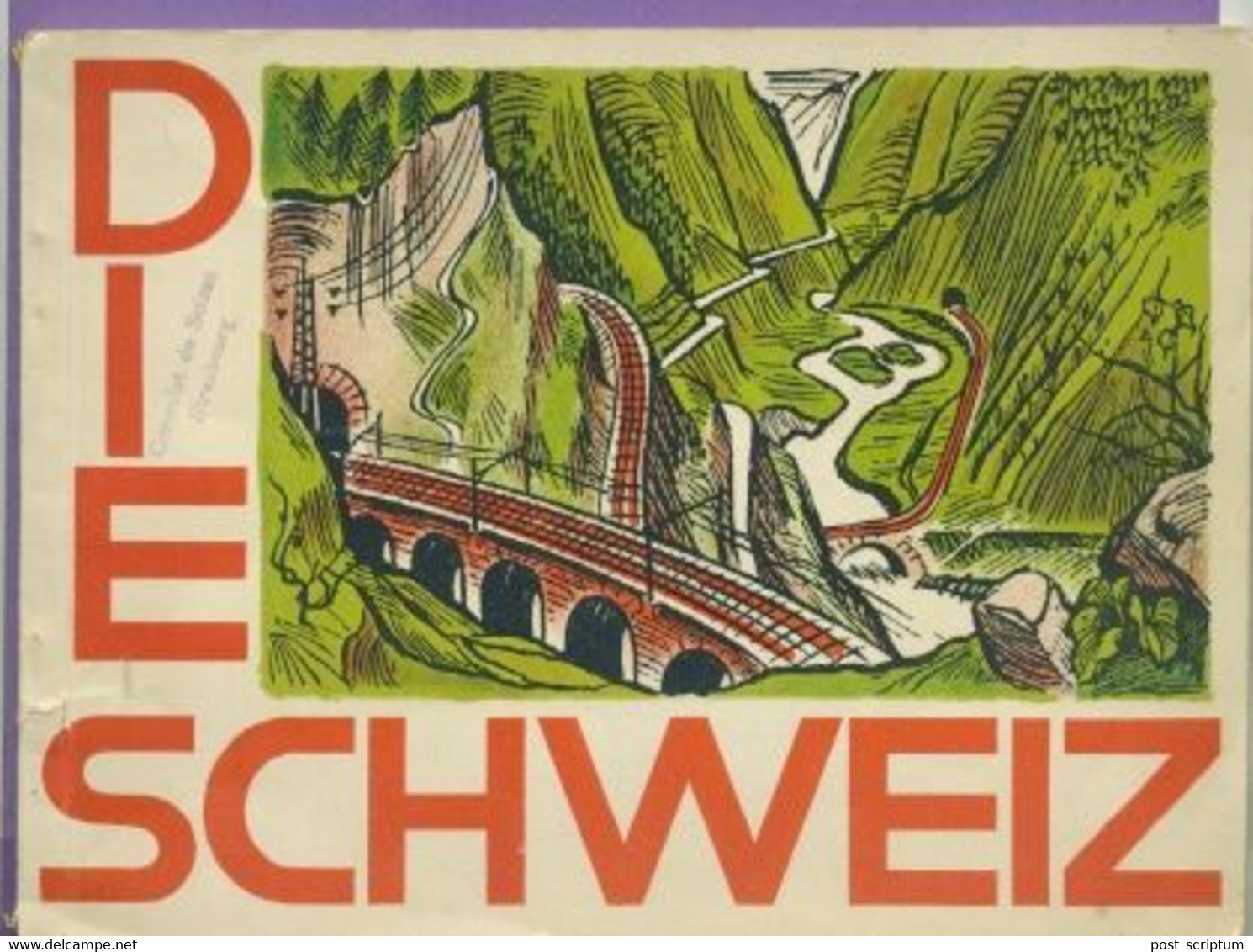 Livres -  Die Schweiz  -Ausgabe Von Der SBB - Suiza