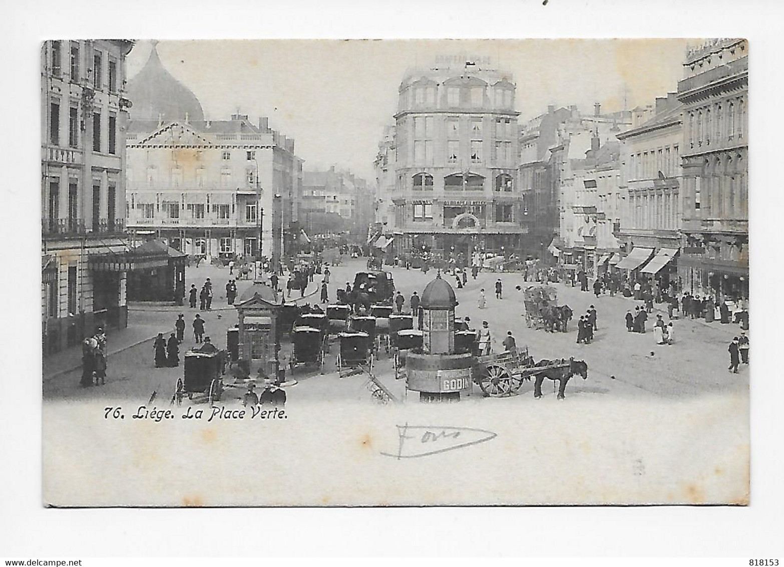 76. Liége  La Place Verte 1909 - Lüttich