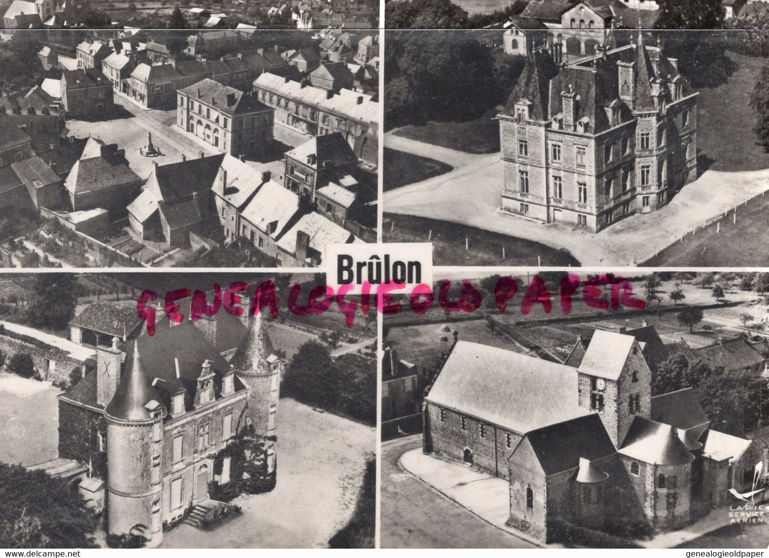 72 -BRULON- LA MAIRIE-CHATEAU DE VERT-CHATEAU DE BELLEVUE-MAIRIE - 1958 - Brulon