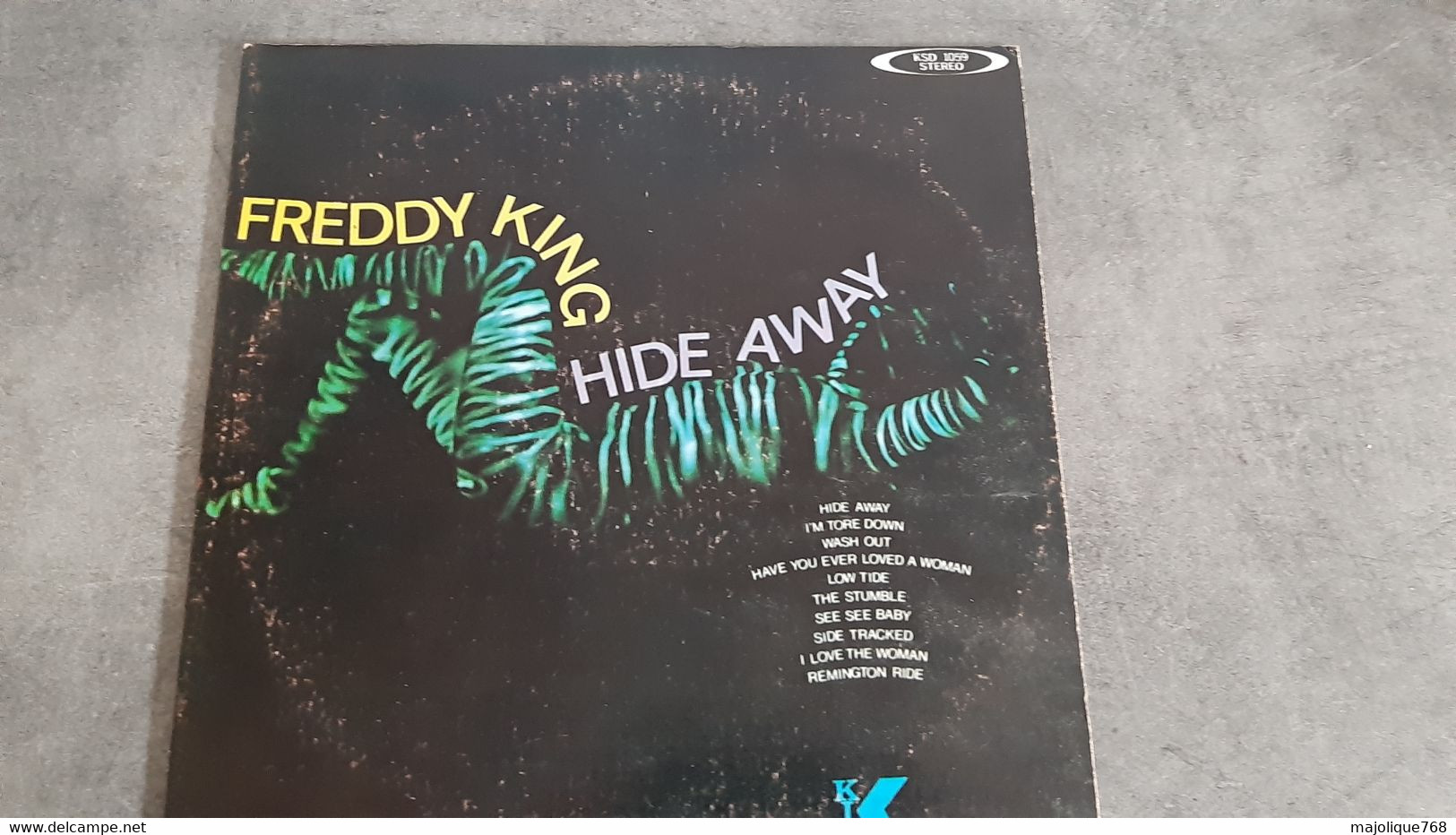 Disque - Freddy King - Hide Away - King KSD 1059 - US 1976 - Blues