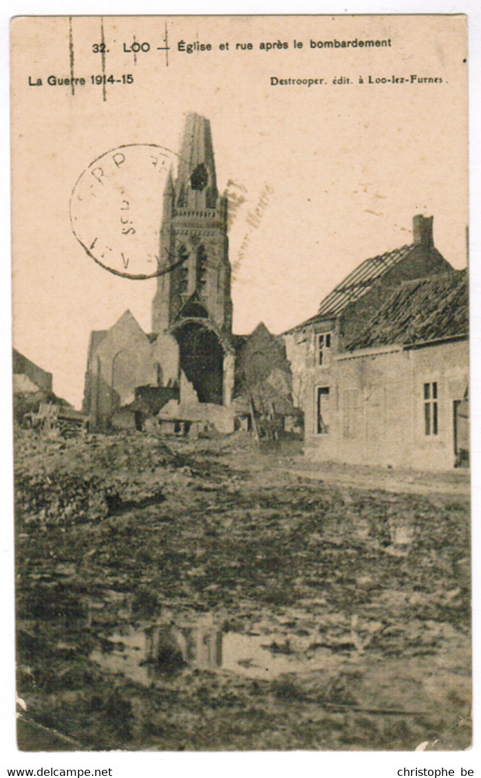 Loo, Lo, Eglise Et Rue Après Le Bombardement (pk67517) - Lo-Reninge