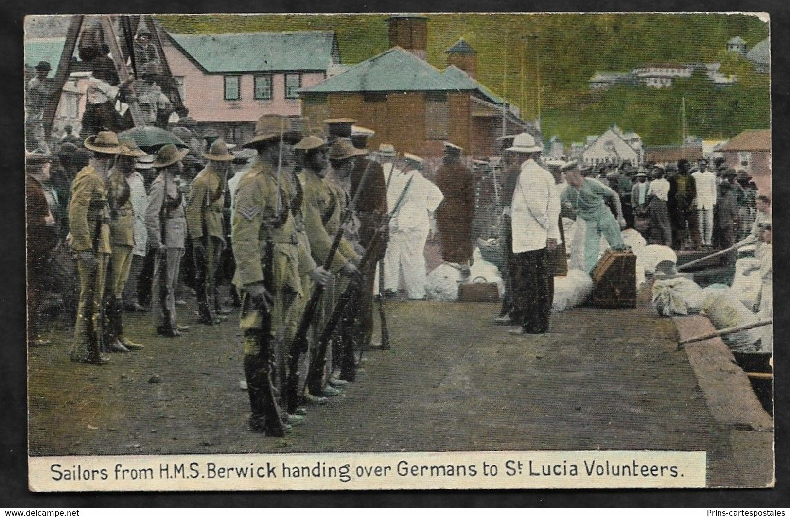 CPA Sainte-Lucie Sailors From H.M.S. Berwick Handing Over Germans To St Lucia Volunteers - Saint Lucia