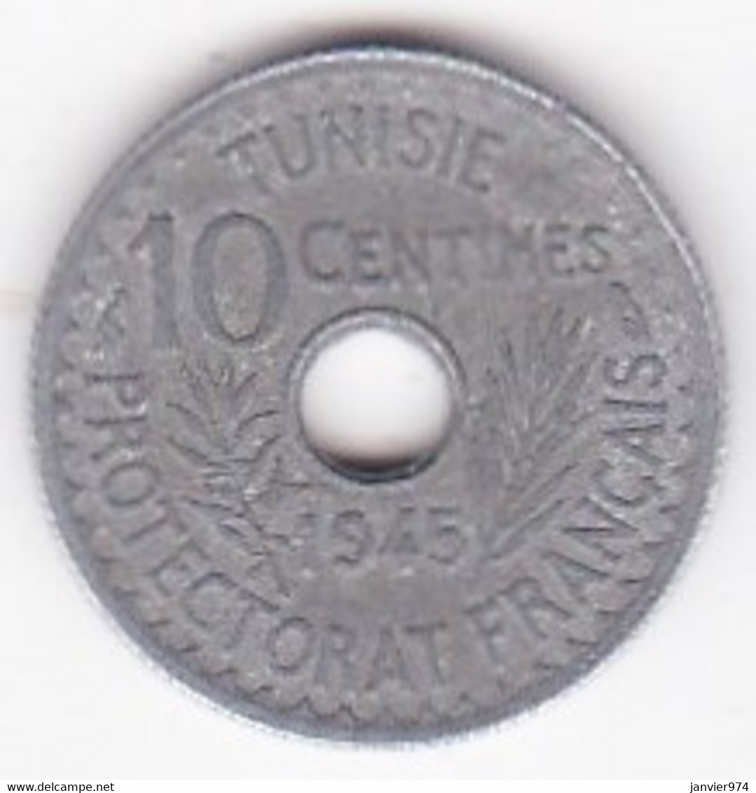 PROTECTORAT FRANCAIS. 10 Centimes 1945 Petit Module En Zinc - Tunisie