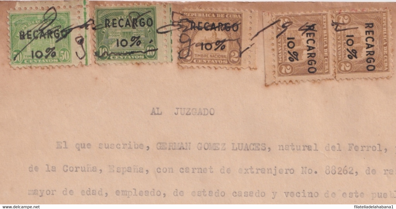 REP-411 CUBA REPUBLICA (LG1911) REVENUE 1942 DOCS 2c (2), 10c, 50c RECARGO 10% SELLO DEL TIMBRE. - Impuestos