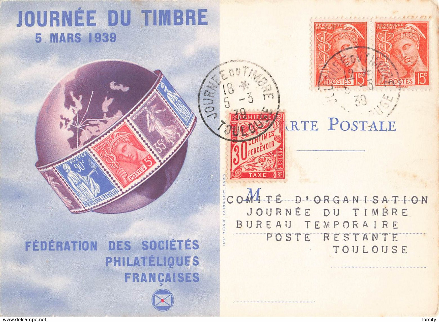 Journée Du Timbre 5 Mars 1939 Cachet Toulouse Paire Timbre Mercure 15c + Timbre Taxe Sur Carte Fédérale - 1921-1960: Modern Period