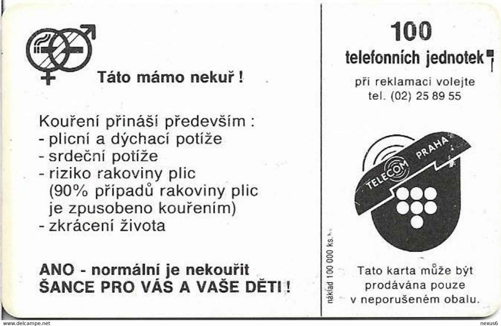 Czechoslovakia - CSFR - Mum Dad Don't Smoke! - 1992, SC5, Cn.41930, 100Units, 100.000ex, Used - Cecoslovacchia