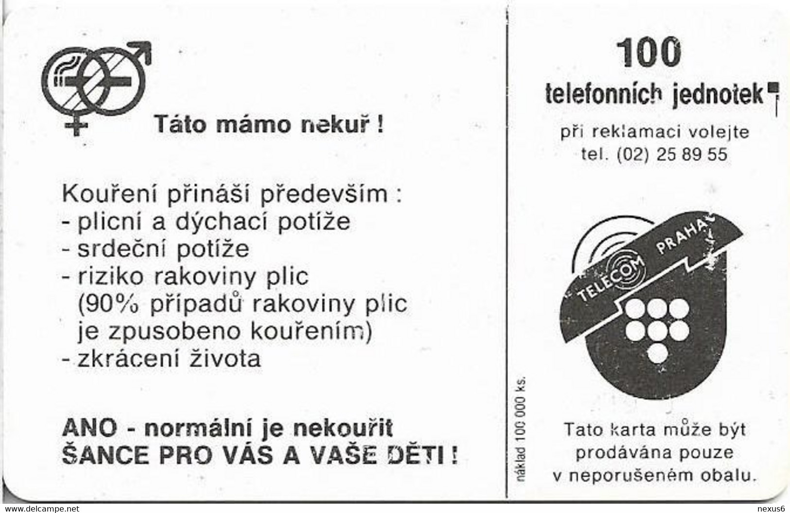 Czechoslovakia - CSFR - Mum Dad Don't Smoke! - 1992, SC5, Cn.41990, 100Units, 100.000ex, Used - Cecoslovacchia