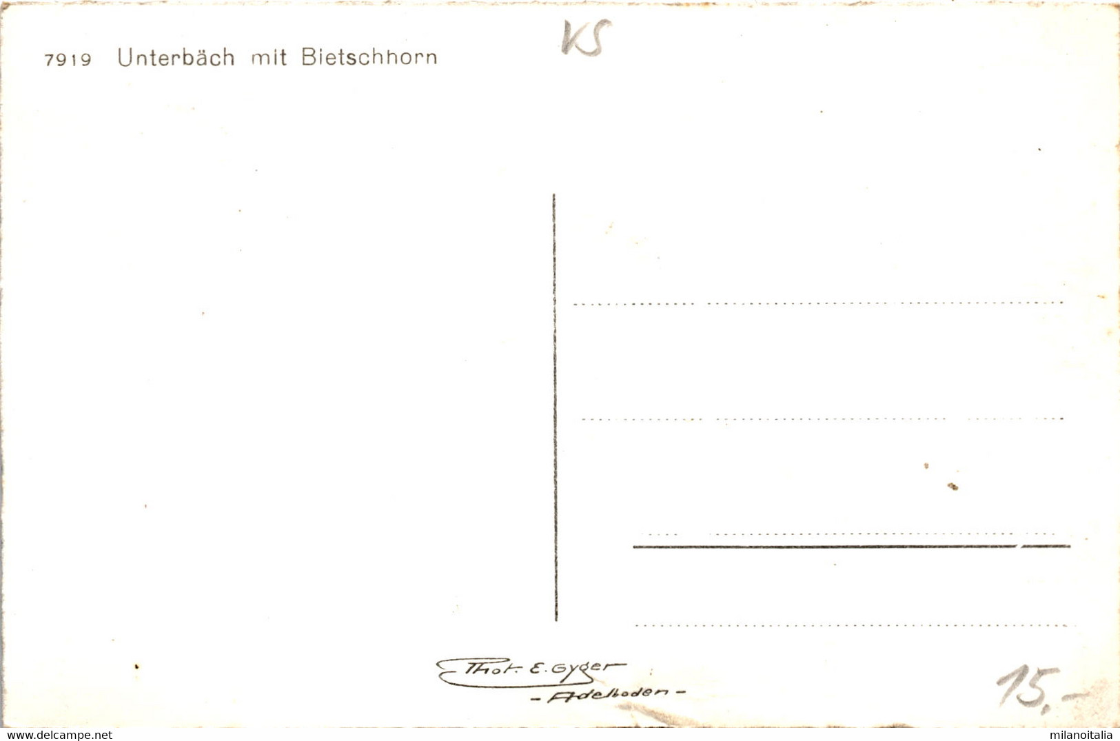 Unterbäch Mit Bietschhorn (7919) - Phot. Gyger - Unterbäch