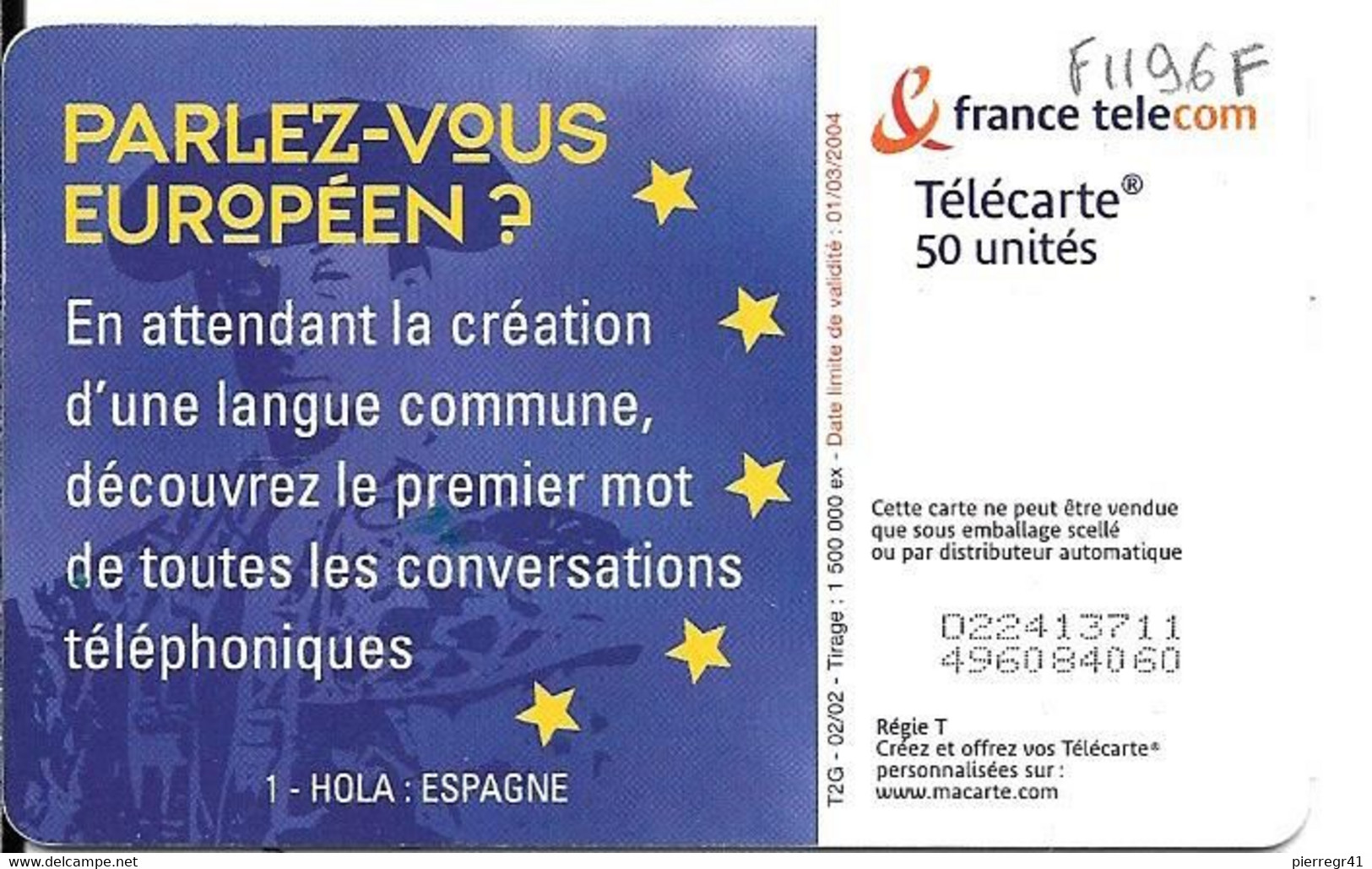 TC-PUBLIC-F1196F-50U-OB2-02/02-PARLEZ VOUS EUROPEENS-ESPAGNE-V°N° Maigre-UTILISE-TBE- - 2002