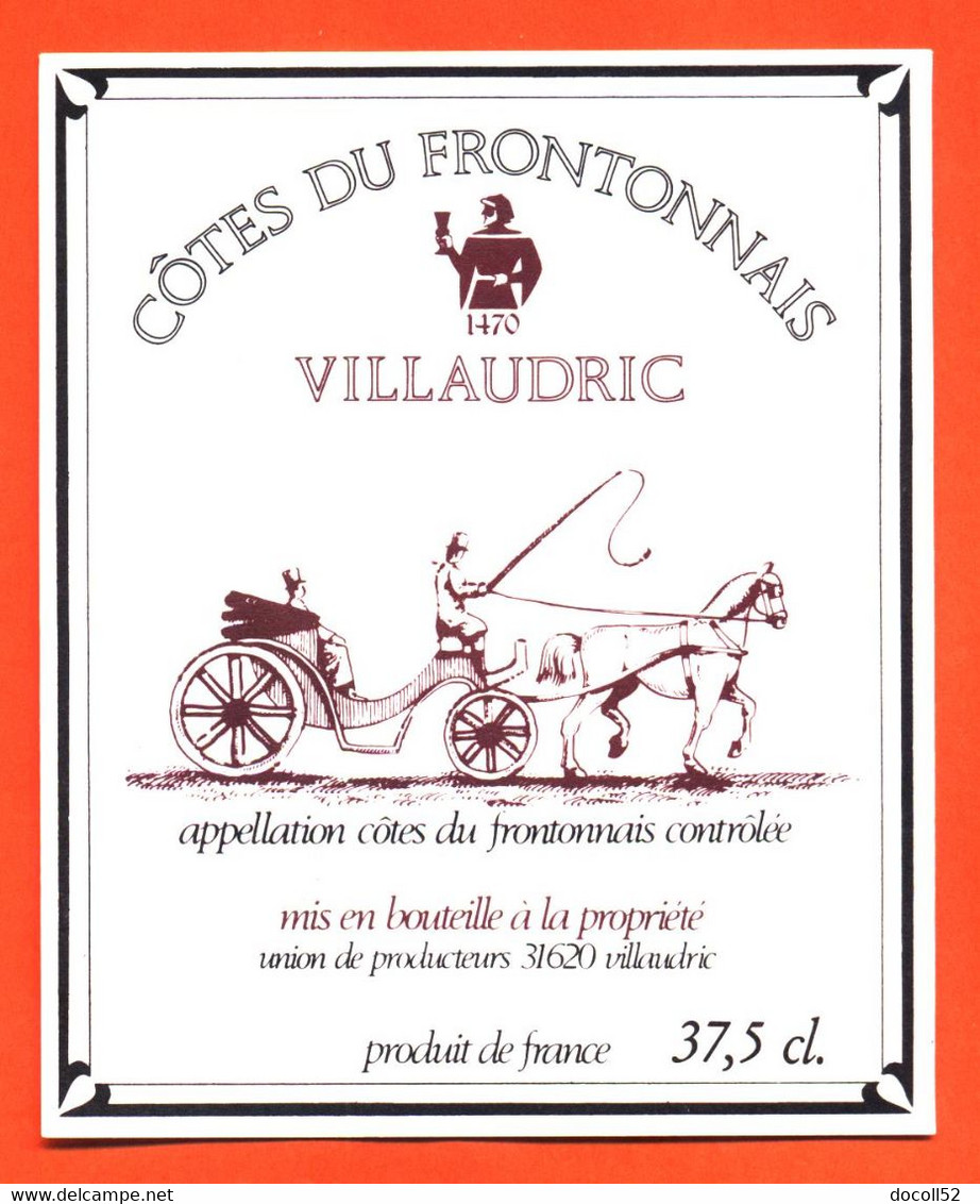 étiquette De Vin Cotes Du Frontonnais Villaudric à Villaudric "  37.5 Cl - Attelage - Cochet - Vin De Pays D'Oc