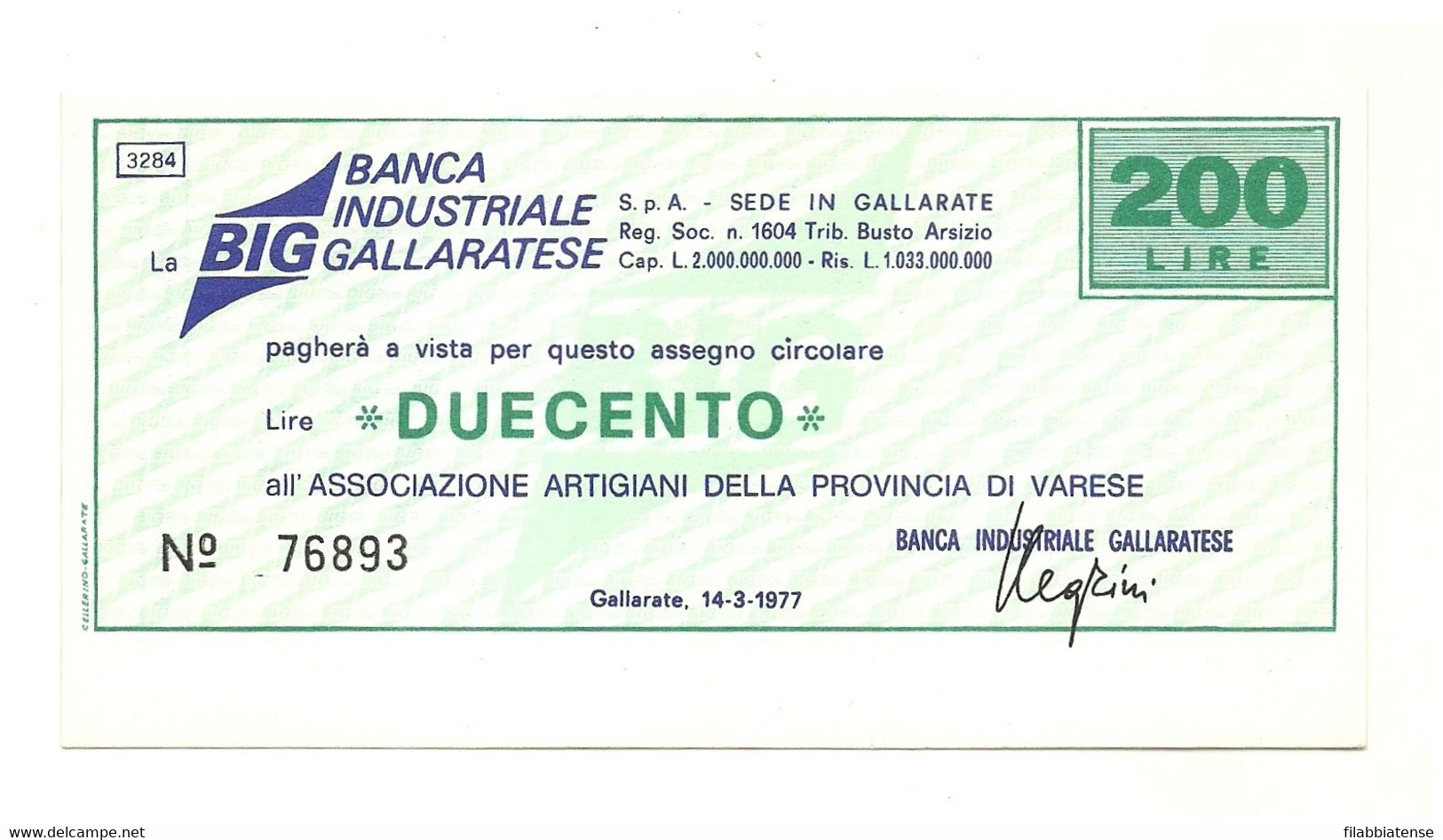 1977 - Italia - Banca Industriale Gallaratese - Associazione Artigiani Della Provincia Di Varese ---- - [10] Chèques
