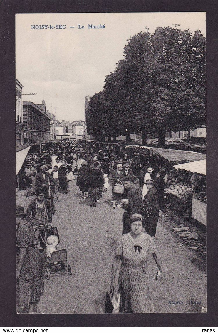 CPA Seine Saint Denis 93 Noisy Le Sec Marché Market Non Circulé - Noisy Le Sec